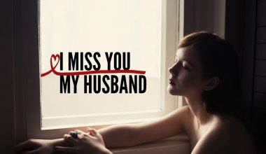 I Miss You Husband Quotes